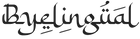 Byelingual